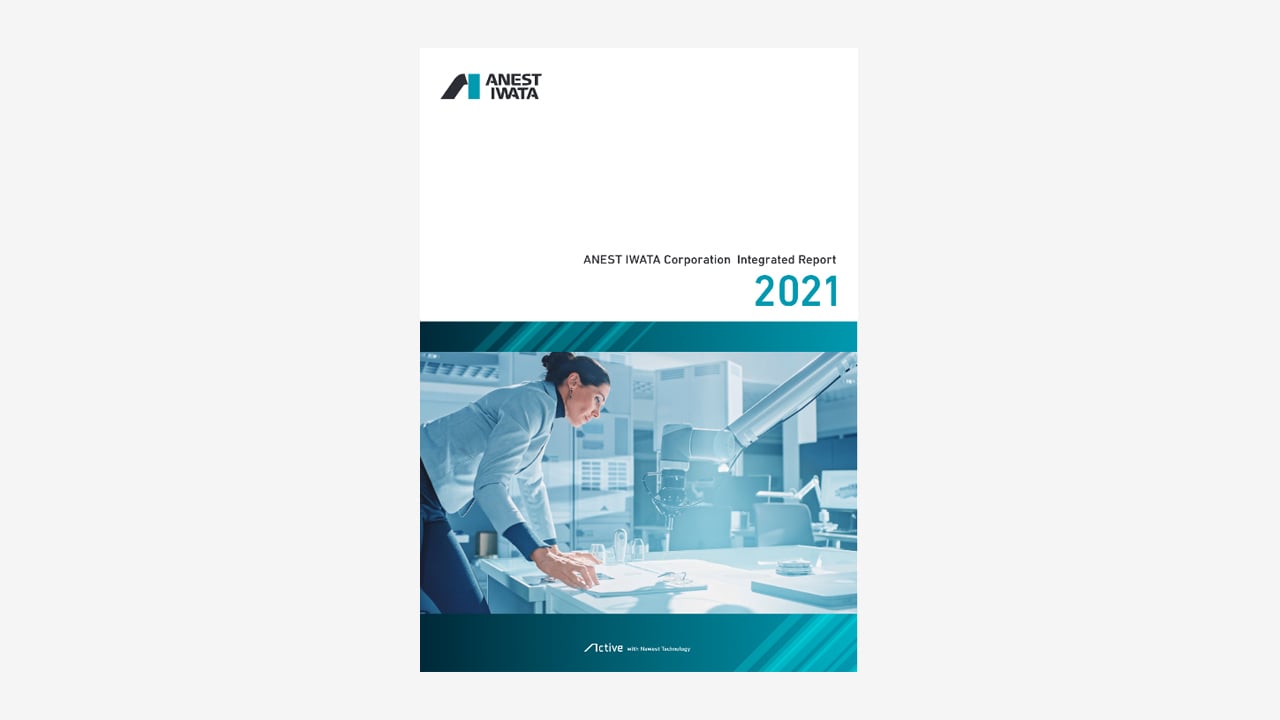 ANEST IWATA Corporation  Integrated Report 2021